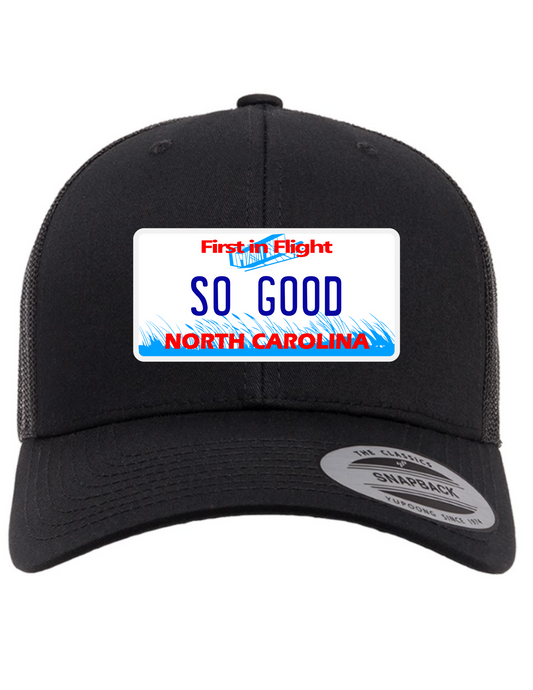So Good North Carolina License Plate Trucker Hats