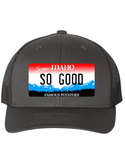 So Good Idaho License Plate Trucker Hats