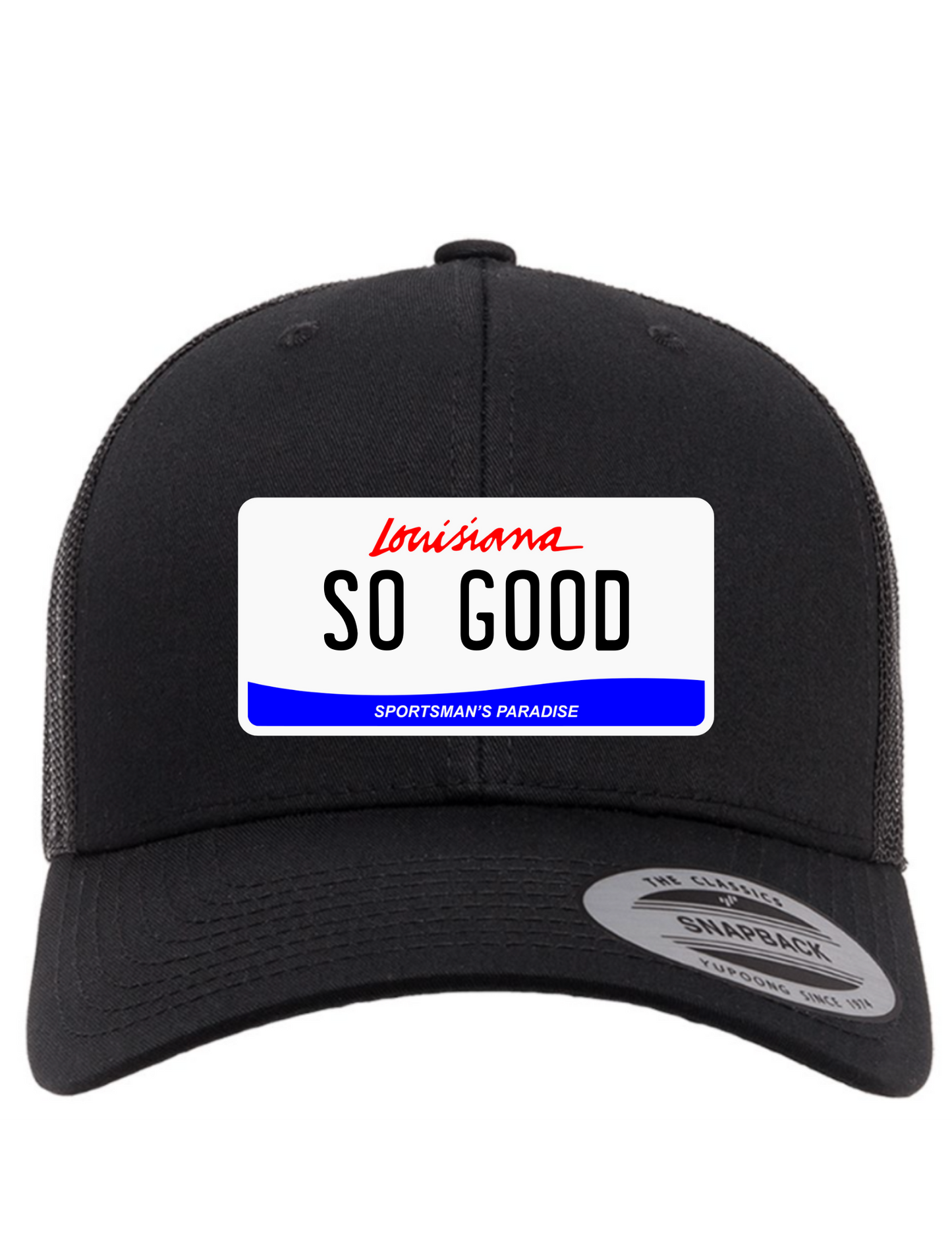 So Good Louisiana License Plate Trucker Hats