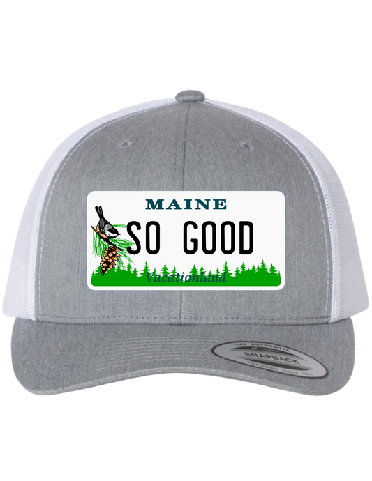 So Good Maine License Plate Trucker Hats