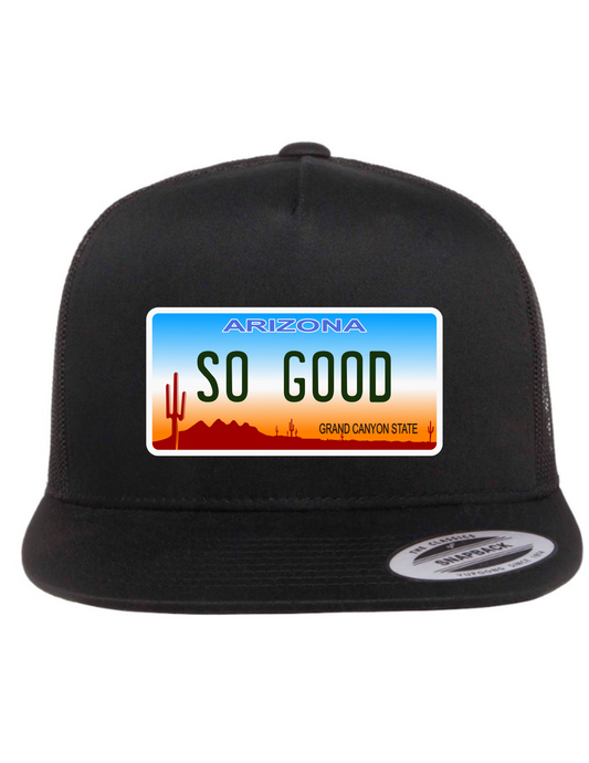 So Good Arizona License Plate Trucker Hats