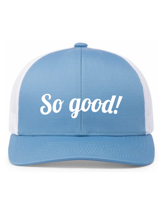 Trucker Snapback Hat w/ Embroidery (COLUMBIA BLUE/WHITE) - So Good!