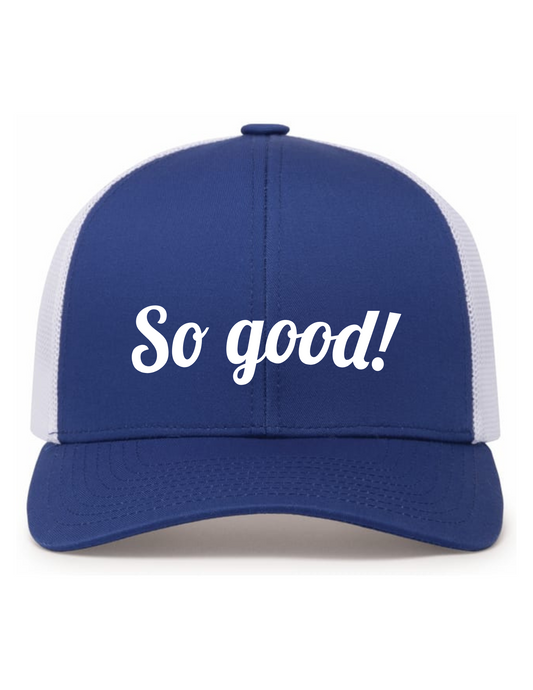 Trucker Snapback Hat w/ Embroidery (ROYAL/WHITE) - So Good!